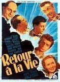 Retour à la vie