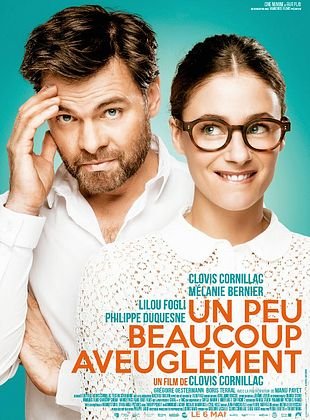 Un peu, beaucoup, aveuglément